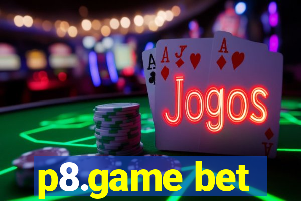 p8.game bet